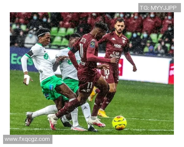 圣埃蒂安与梅斯激战在即谁能在法甲赛场上笑到最后