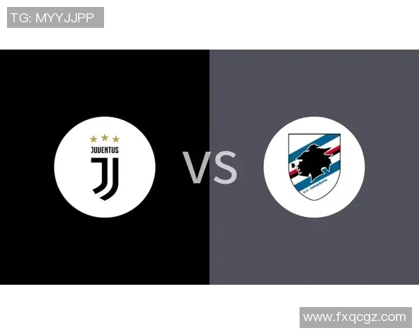 桑普多利亚对阵尤文图斯比赛前瞻及胜负预测分析