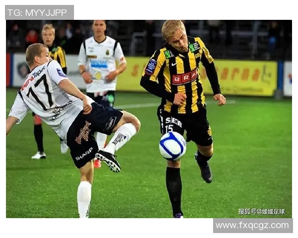 哥德堡与布拉格的足球对决精彩回顾与战术分析 哥德堡与布拉格的足球对决精彩回顾与战术分析